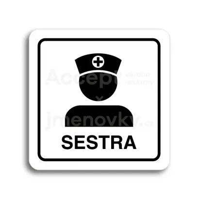 Piktogram "sestra" - bílá tabulka - černý tisk