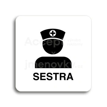 Piktogram "sestra" - bílá tabulka - černý tisk bez rámečku