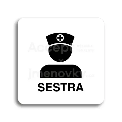 Piktogram "sestra" - bílá tabulka - černý tisk bez rámečku