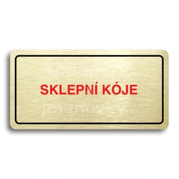 Piktogram "SKLEPNÍ KÓJE" - zlatá tabulka - barevný tisk