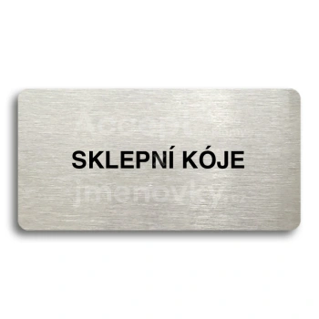 Piktogram "SKLEPNÍ KÓJE" - stříbrná tabulka - černý tisk bez rámečku
