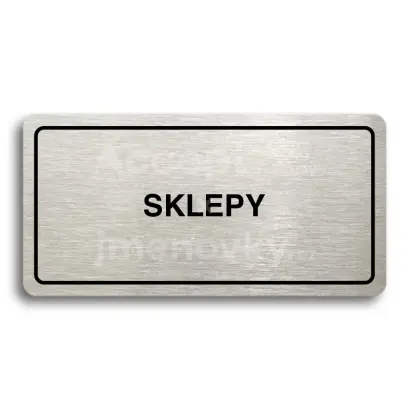 Piktogram "SKLEPY" - stříbrná tabulka - černý tisk