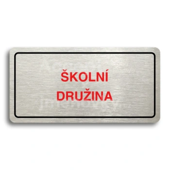 Piktogram "ŠKOLNÍ DRUŽINA" - stříbrná tabulka - barevný tisk