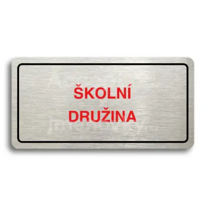 Piktogram "ŠKOLNÍ DRUŽINA" - stříbrná tabulka - barevný tisk
