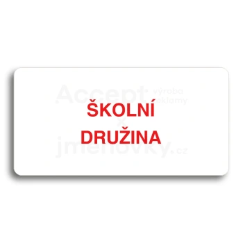 Piktogram "ŠKOLNÍ DRUŽINA" - bílá tabulka - barevný tisk bez rámečku