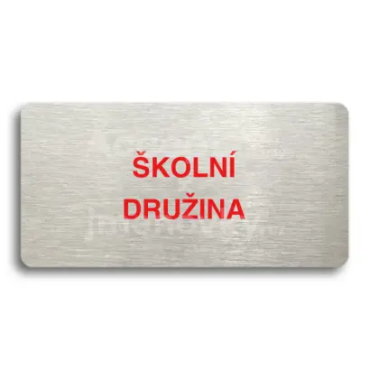 Piktogram "ŠKOLNÍ DRUŽINA" - stříbrná tabulka - barevný tisk bez rámečku