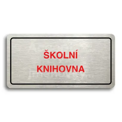 Piktogram "ŠKOLNÍ KNIHOVNA" - stříbrná tabulka - barevný tisk