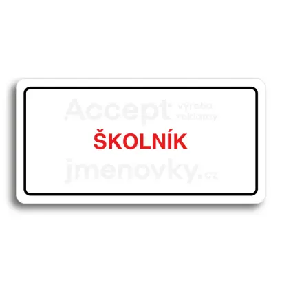 Piktogram "ŠKOLNÍK" - bílá tabulka - barevný tisk