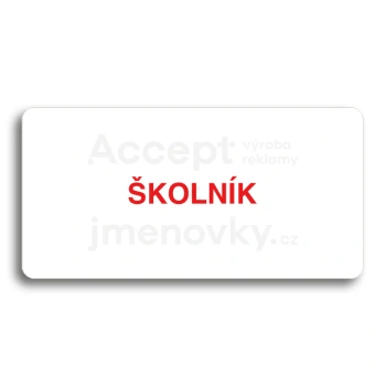 Piktogram "ŠKOLNÍK" - bílá tabulka - barevný tisk bez rámečku