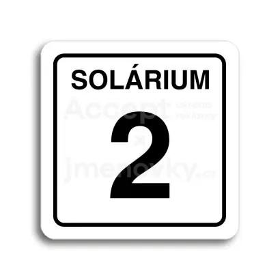 Piktogram "solárium 2" - bílá tabulka - černý tisk