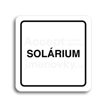 Piktogram "solárium III" - bílá tabulka - černý tisk