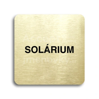 Piktogram "solárium III" - zlatá tabulka - černý tisk bez rámečku