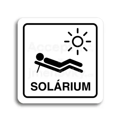 Piktogram "solárium V" - bílá tabulka - černý tisk
