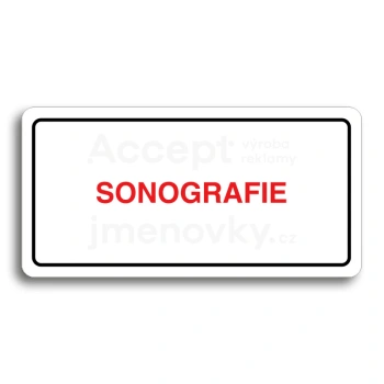 Piktogram "SONOGRAFIE" - bílá tabulka - barevný tisk