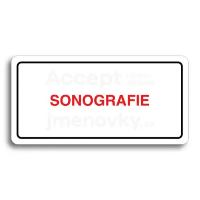 Piktogram "SONOGRAFIE" - bílá tabulka - barevný tisk