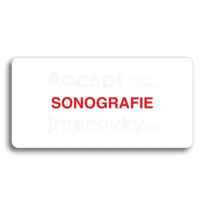Piktogram "SONOGRAFIE" - bílá tabulka - barevný tisk bez rámečku