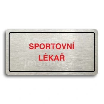 Piktogram "SPORTOVNÍ LÉKAŘ" - stříbrná tabulka - barevný tisk