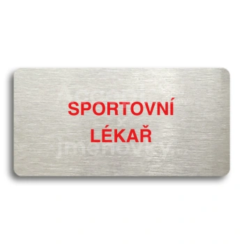 Piktogram "SPORTOVNÍ LÉKAŘ" - stříbrná tabulka - barevný tisk bez rámečku