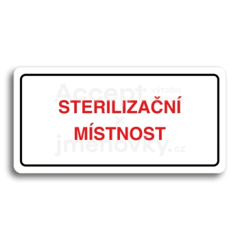 Piktogram "STERILIZAČNÍ MÍSTNOST" - bílá tabulka - barevný tisk