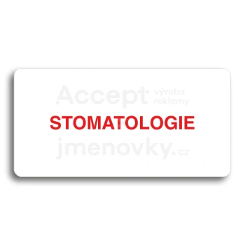 Piktogram "STOMATOLOGIE" - bílá tabulka - barevný tisk bez rámečku