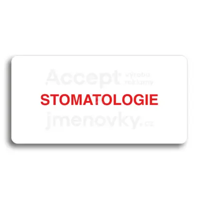 Piktogram "STOMATOLOGIE" - bílá tabulka - barevný tisk bez rámečku