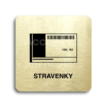 Piktogram "stravenky" - zlatá tabulka - černý tisk bez rámečku