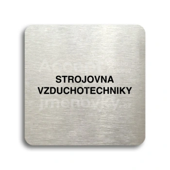 Piktogram "strojovna vzduchotechniky II" - stříbrná tabulka - černý tisk bez rámečku