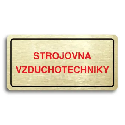 Piktogram "STROJOVNA VZDUCHOTECHNIKY" - zlatá tabulka - barevný tisk