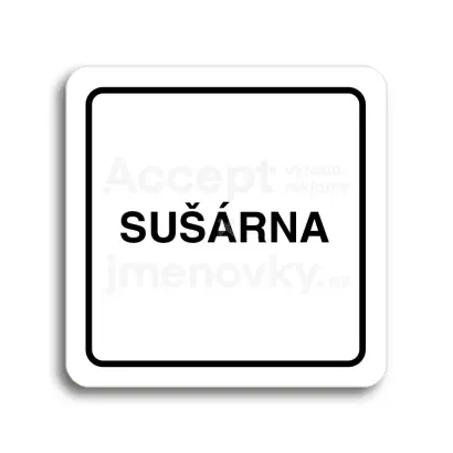 Piktogram "sušárna" - bílá tabulka - černý tisk