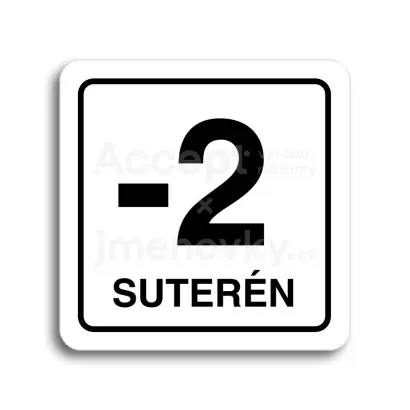 Piktogram "suterén" - bílá tabulka - černý tisk