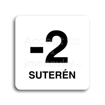 Piktogram "suterén" - bílá tabulka - černý tisk bez rámečku