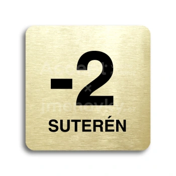 Piktogram "suterén" - zlatá tabulka - černý tisk bez rámečku