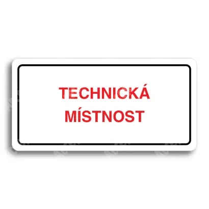 Piktogram "TECHNICKÁ MÍSTNOST" - bílá tabulka - barevný tisk