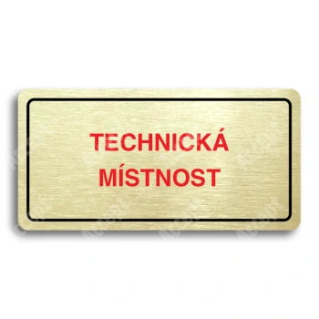 Piktogram "TECHNICKÁ MÍSTNOST" - zlatá tabulka - barevný tisk