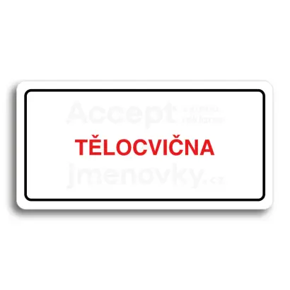 Piktogram "TĚLOCVIČNA" - bílá tabulka - barevný tisk