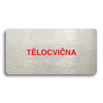 Piktogram "TĚLOCVIČNA" - stříbrná tabulka - barevný tisk bez rámečku
