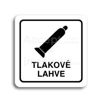 Piktogram "tlakové lahve" - bílá tabulka - černý tisk