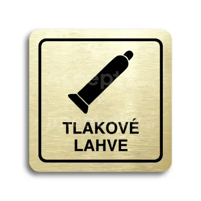 Piktogram "tlakové lahve" - zlatá tabulka - černý tisk