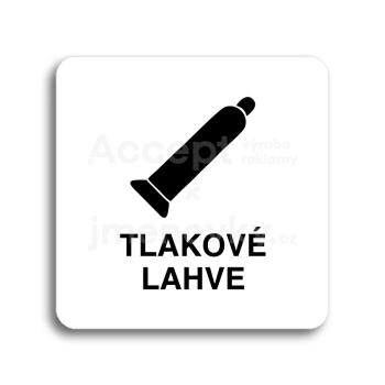 Piktogram "tlakové lahve" - bílá tabulka - černý tisk bez rámečku