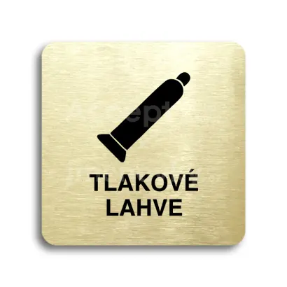 Piktogram "tlakové lahve" - zlatá tabulka - černý tisk bez rámečku