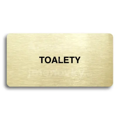 Piktogram "TOALETY" - zlatá tabulka - černý tisk bez rámečku
