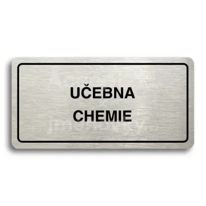 Piktogram "UČEBNA CHEMIE" - stříbrná tabulka - černý tisk