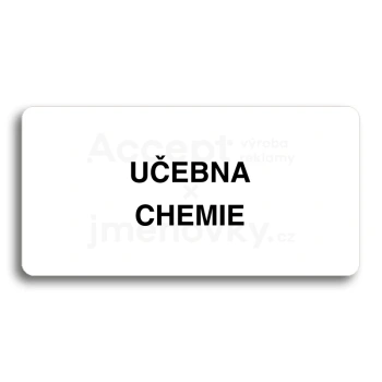Piktogram "UČEBNA CHEMIE" - bílá tabulka - černý tisk bez rámečku