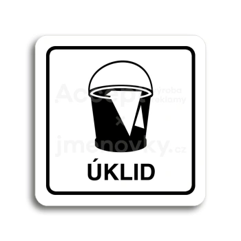 Piktogram "úklid" - bílá tabulka - černý tisk