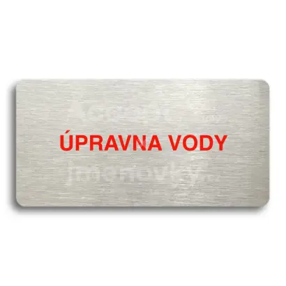Piktogram "ÚPRAVNA VODY" - stříbrná tabulka - barevný tisk bez rámečku
