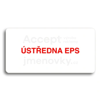 Piktogram "ÚSTŘEDNA EPS" - bílá tabulka - barevný tisk bez rámečku