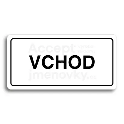 Piktogram "VCHOD" - bílá tabulka - černý tisk