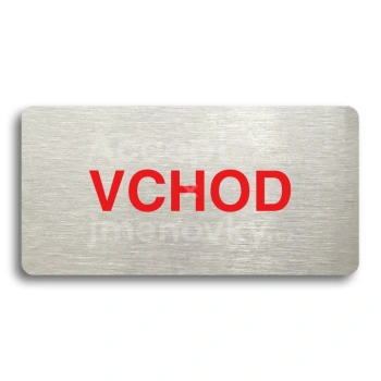 Piktogram "VCHOD" - stříbrná tabulka - barevný tisk bez rámečku