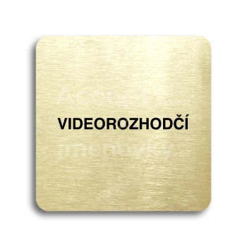 Piktogram "videorozhodčí" - zlatá tabulka - černý tisk bez rámečku