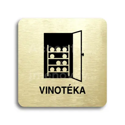 Piktogram "vinotéka" - zlatá tabulka - černý tisk bez rámečku